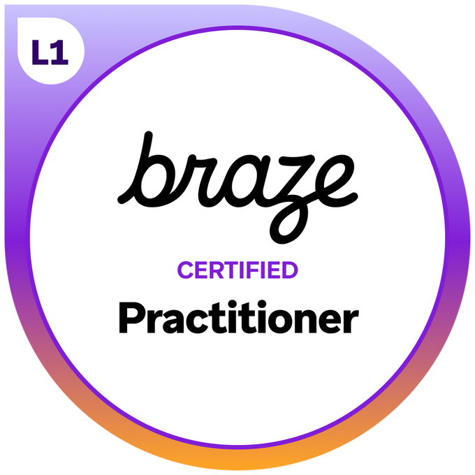 Braze Certified Practitioner badge